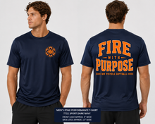 Load image into Gallery viewer, Dry Fit Fire with Purpose

